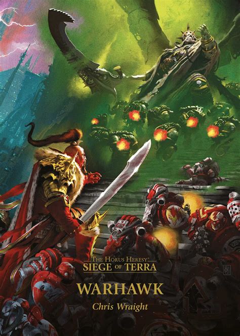 Desperate gambits are attempted an unwilling saint is released into the ruins, as well as an enthusiastic sinner. . Siege of terra warhawk pdf